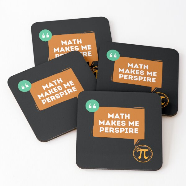 Item preview, Math Makes Me Perspire - Funny Quotes designed and sold by MathVerge.