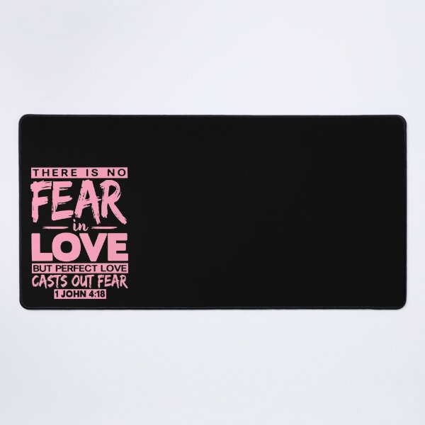 Item preview, 1 John 4:18 Perfect Love Casts Out Fear designed and sold by plushism.
