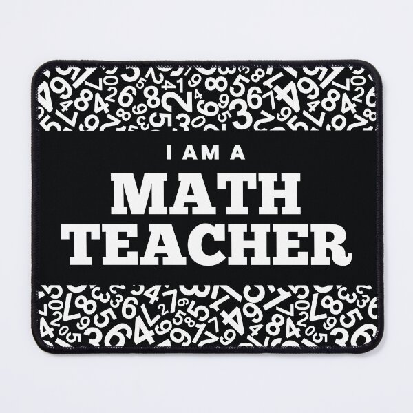 Item preview, I am a Math Teacher designed and sold by MathVerge.