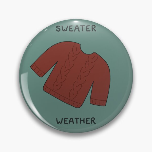 Item preview, Sweater weather designed and sold by rainilyahead.