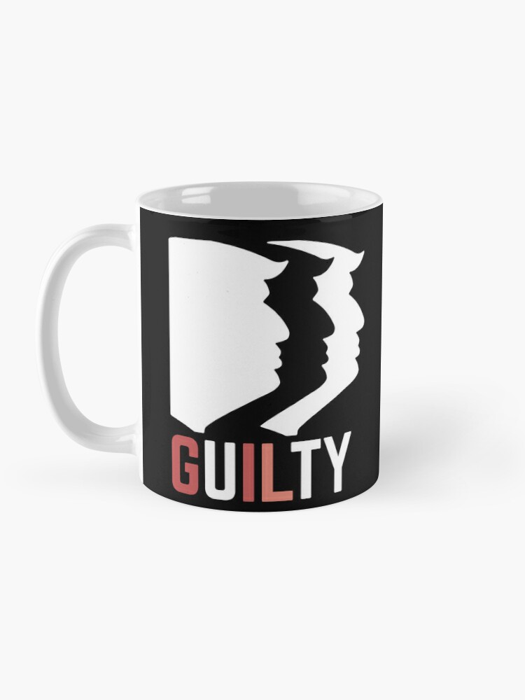 Guilty Donald Trump Coffee Mugs