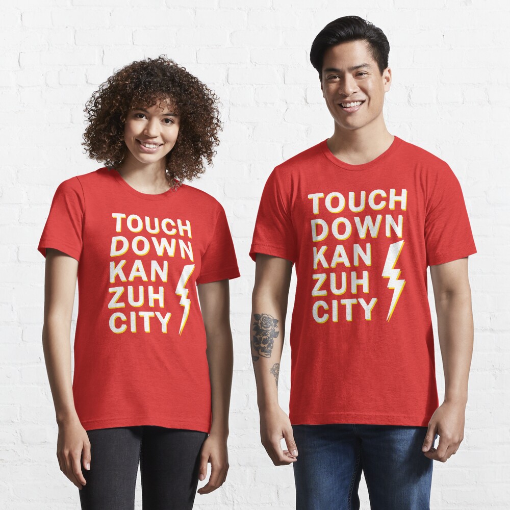 Disover Touchdown Kansas City Chiefs Football Tshirt | Touch Down Kan Zuh City Chiefs | KC Red Kingdom Shirt | Chiefs Champions | Essential T-Shirt 