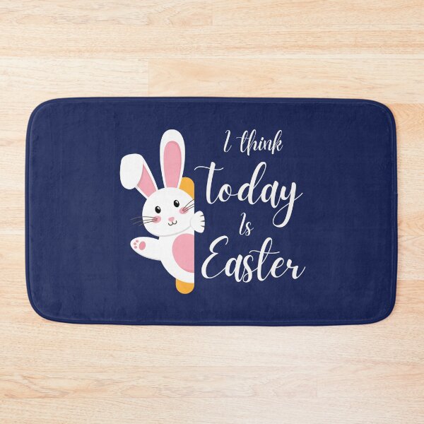 Item preview, I Think Today is Easter designed and sold by Odetee.