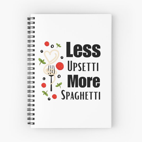 Item preview, Less Upsetti More Spaghetti designed and sold by 4youwithlove2.