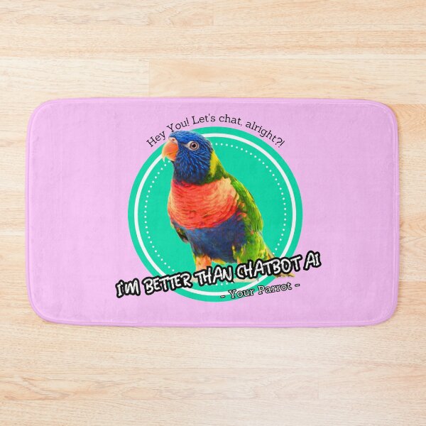 Item preview, better than chatbot AI - parrot designed and sold by PositiveIdeas.