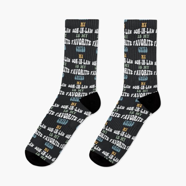 Item preview, Funny Quote My Son In Law Is My Favorite Child Retro Style designed and sold by tamdevo1.