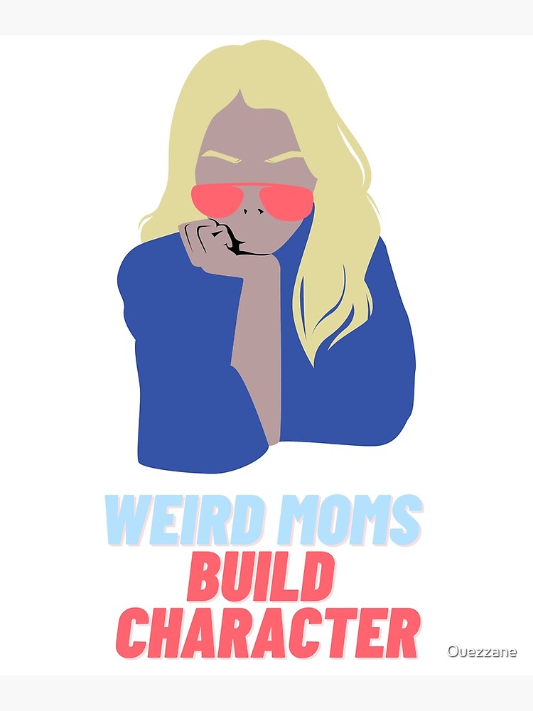 Disover Wonder wonder moms build character T-shirt Premium Matte Vertical Poster