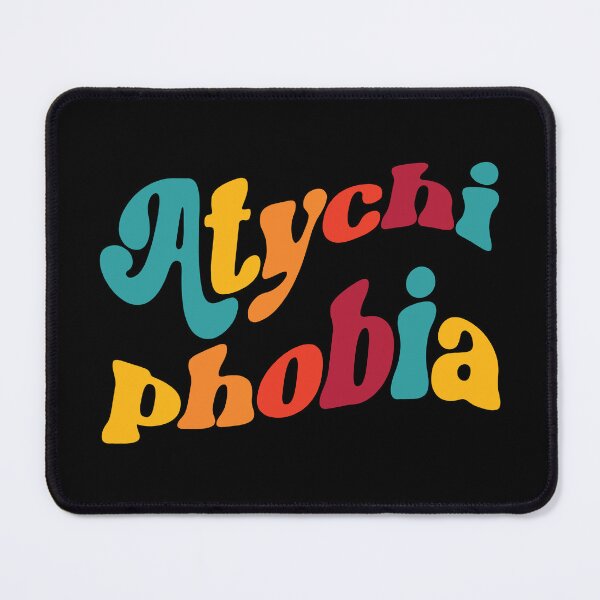 Item preview, Atychiphobia the fear of failure designed and sold by GaryDobson.