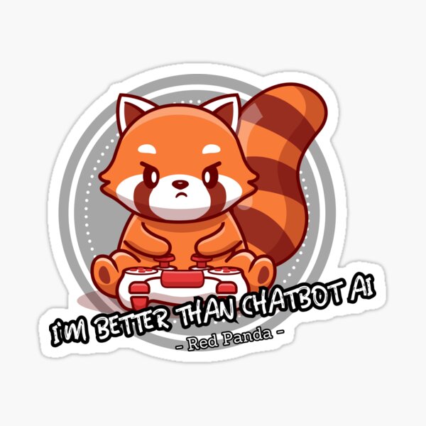 Item preview, better than chatbot AI - gaming red panda  designed and sold by PositiveIdeas.