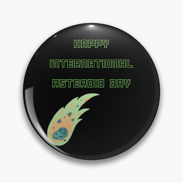 Item preview, International Asteroid Day designed and sold by Simo0455.