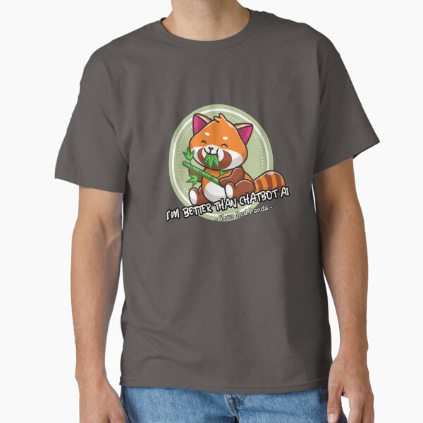 Item preview, better than chatbot AI - red panda  designed and sold by PositiveIdeas.