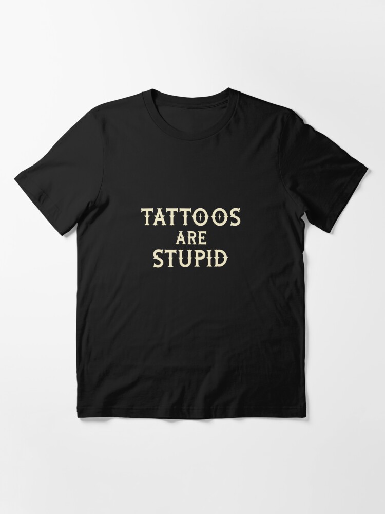 Tattoo Artist Gifts Good Tattoos Not Cheap Tattoo Lover Gift Women's T-Shirt