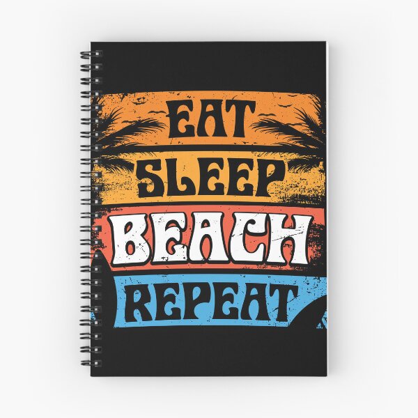 Item preview, Eat, Sleep,Beach, Repeat designed and sold by SunsetFootsteps.