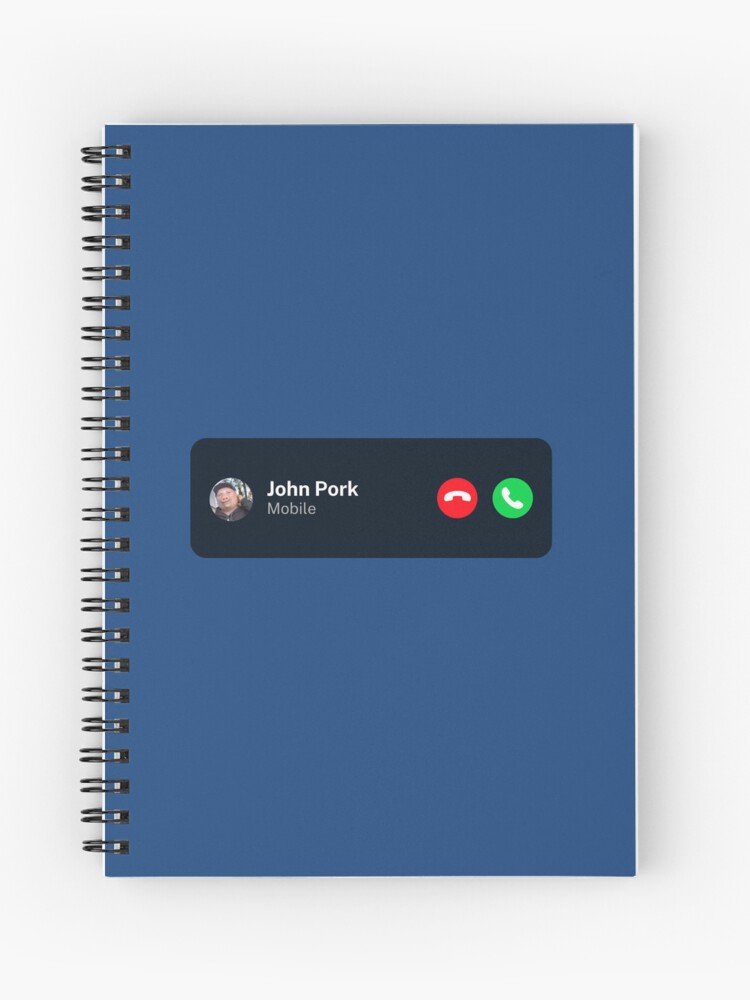 John Pork Is Calling Funny Answer Call Phone Spiral Notebook for