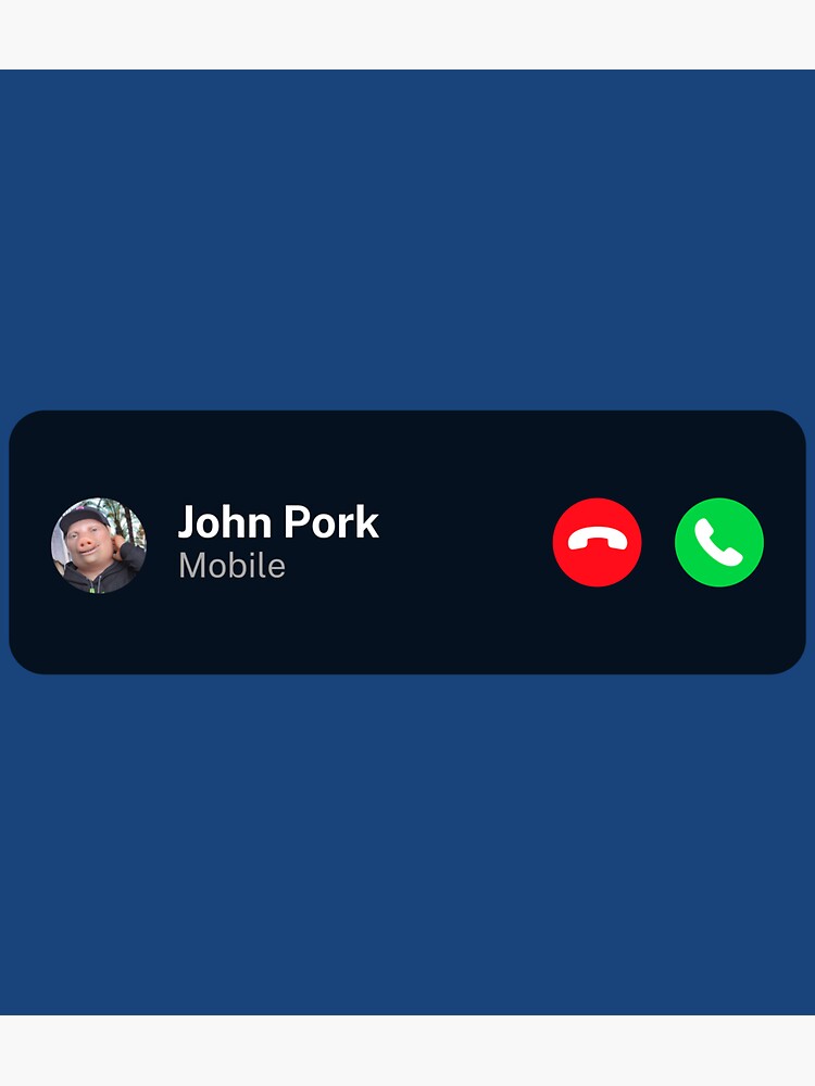 John Pork Is Calling Funny Answer Call Phone Classic T-Shirt for Sale by  RosannaArt
