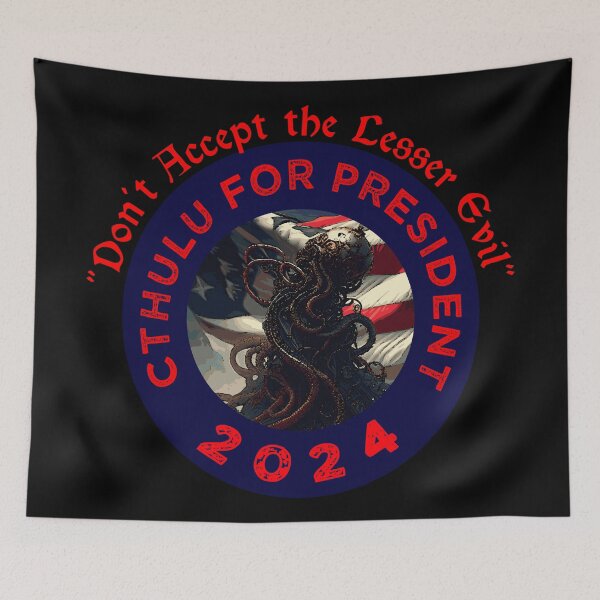 Item preview, CTHULU FOR PRESIDENT 2024 designed and sold by Marni Scofidio Desi9ns.