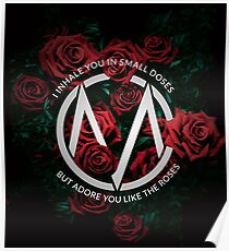 Adore You Like The Roses Poster