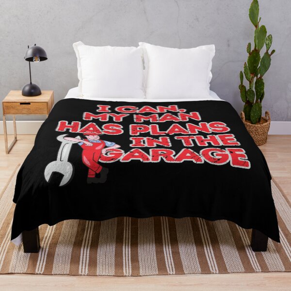Item preview, I can, my man has plans in the garage wife gifts designed and sold by VectorPower.