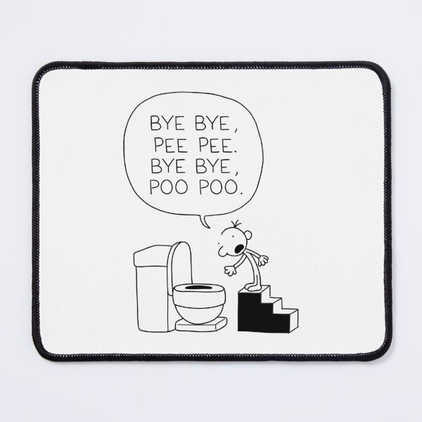 Item preview, WIMPY KID BYE BYE PEE PEE POO POO designed and sold by cheapfan.