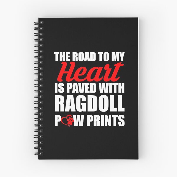 Item preview, Road To Heart Is Paved With Ragdoll Paw Prints designed and sold by stuch75.