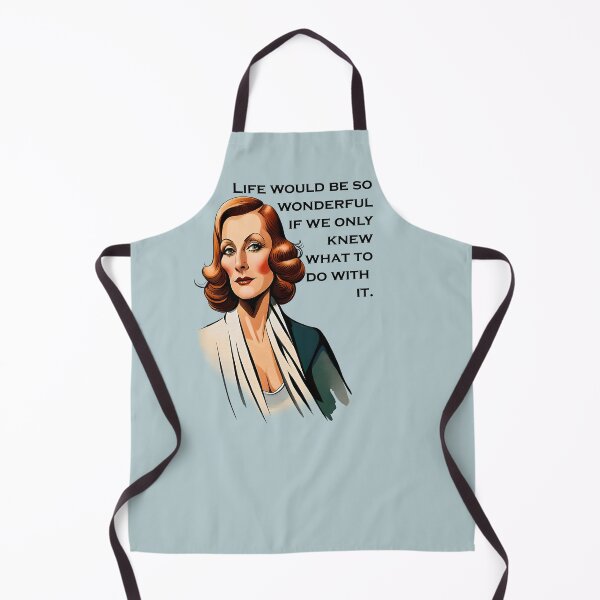 Item preview, life would be so wonderful if we only knew what to do with it (Greta Garbo quote) designed and sold by JoanNinjaHen.