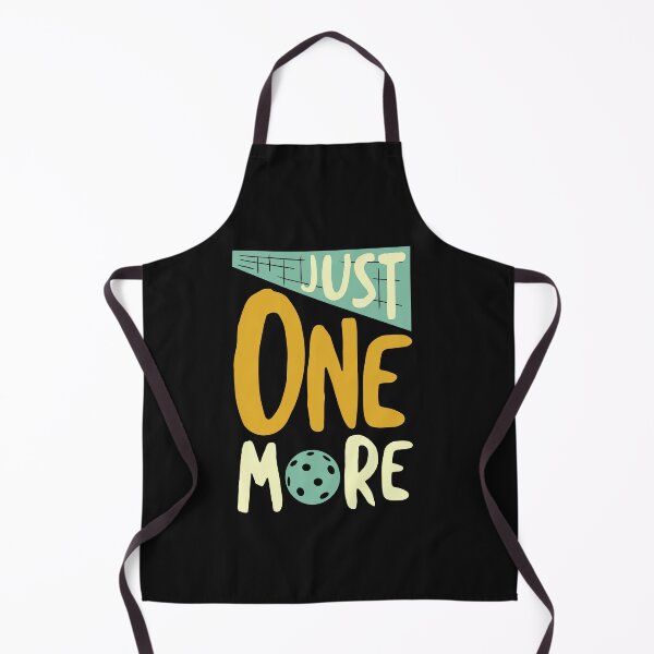 Item preview, Just One More Pickleball Game designed and sold by whyitsme.
