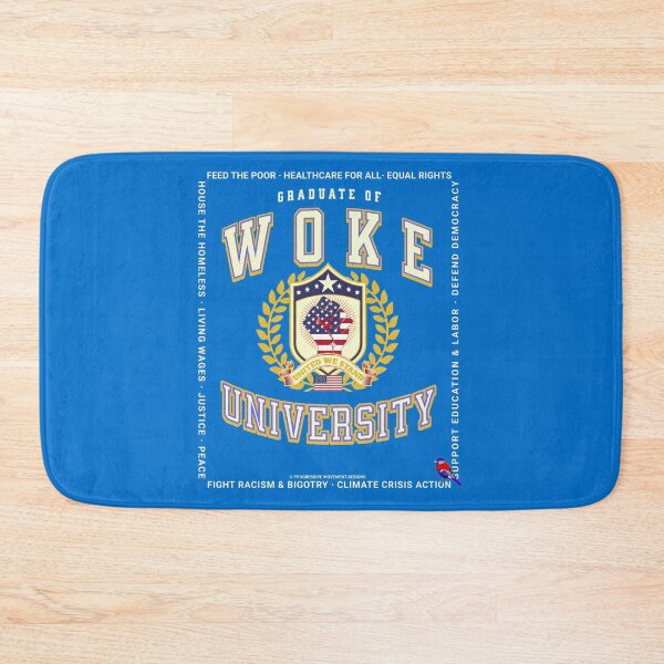 Artikelvorschau, PMD00784 Progressive Movement Designs lustiges Woke University-Design zeigt, dass Sie progressive politische Ziele für progressive Demokraten und Unabhängige sowie Anhänger von Bernie Sanders unterstützen entworfen und verkauft von ProgressiveLeft.