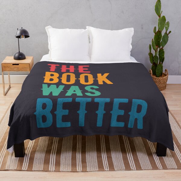 Item preview, The book was better. Book reading quote. designed and sold by SweetLog.