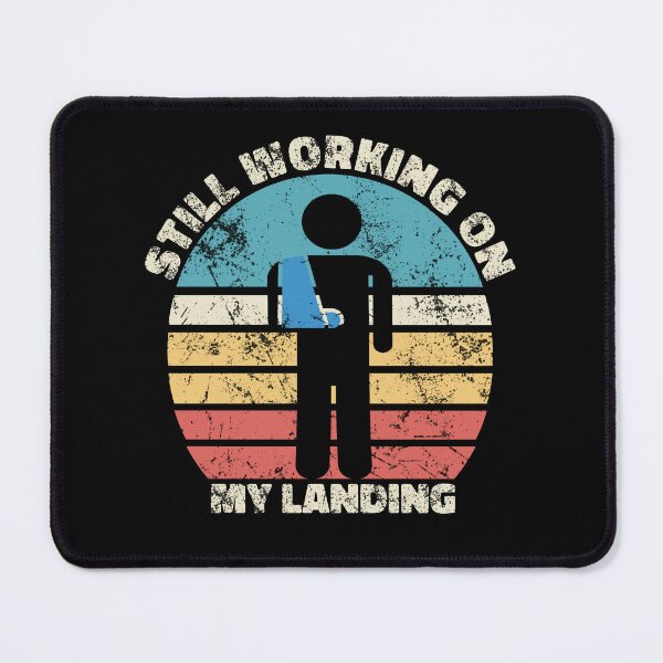 Item preview, Still Working On My Landing Funny Injury Hand designed and sold by solimangomaa.