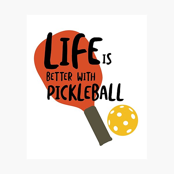 Item preview, Life is Better with Pickleball designed and sold by whyitsme.