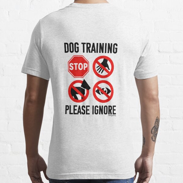 Dog training outlet shirts