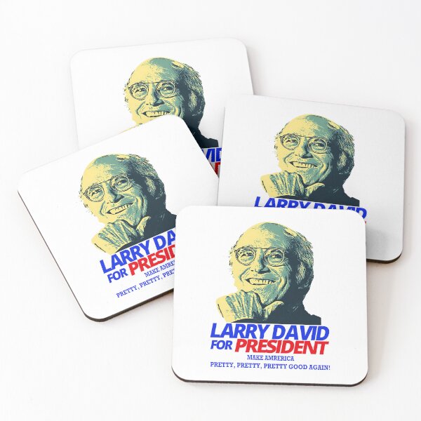 Item preview, Larry David For President Make America Pretty Good Again designed and sold by SaraLeetx.