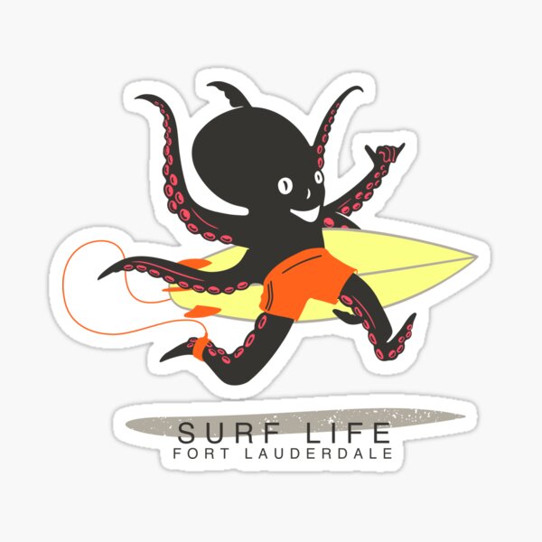 Surf Life Fort Lauderdale Florida Sticker