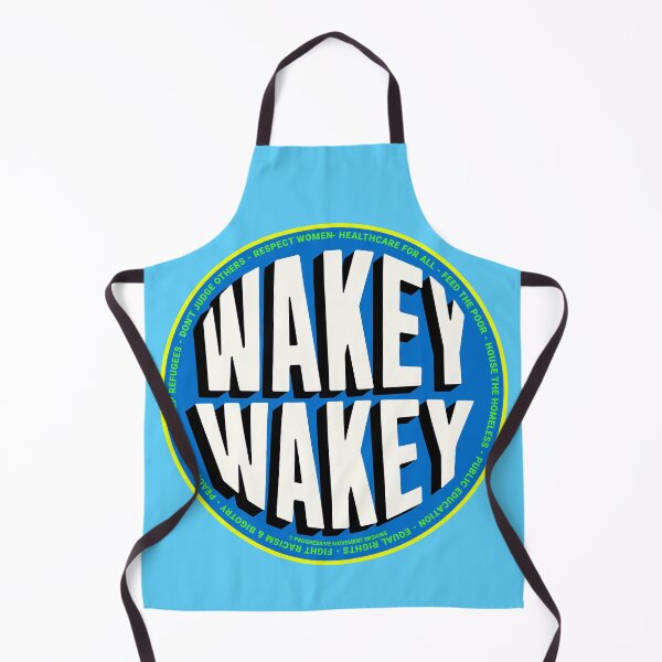Item preview, PMD00793 Progressive Movement Designs Wakey Wakey funny Wake Up America design shows you are woke and support progressive policy goals for Democrats Independents and Bernie Sanders supporters designed and sold by ProgressiveLeft.