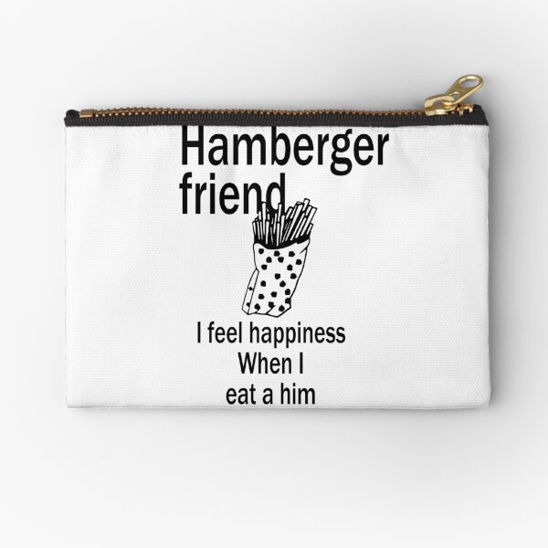 Hamberger friend (Faithful Reproduction) Zipper Pouch
