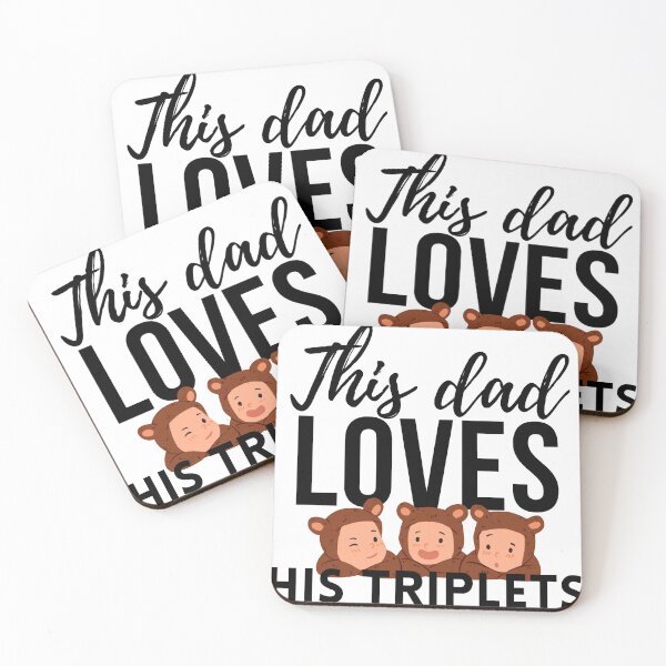Item preview, This dad loves his triplets designed and sold by AtergK.