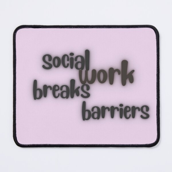 Item preview,  social  work breaks barriers designed and sold by ODECX.