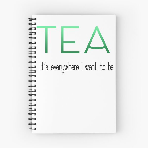 Item preview, Tea It's Everywhere I Want To Be designed and sold by vophsi.