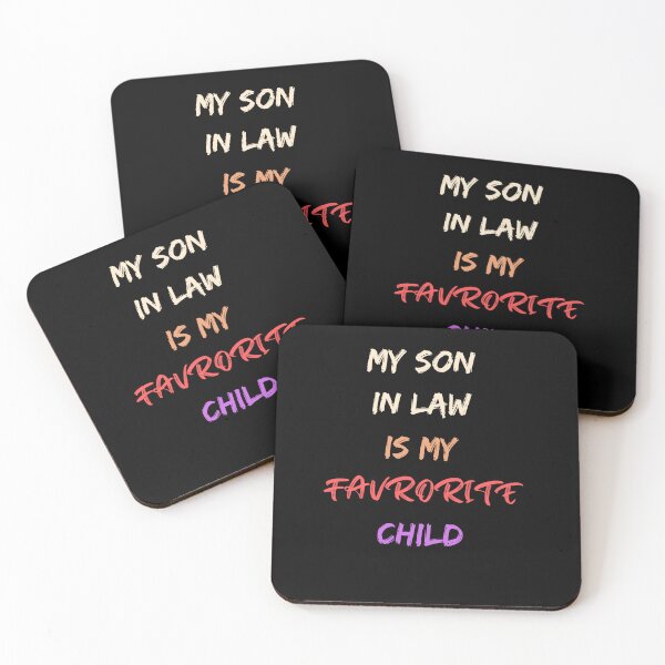 Item preview, My Son In Law Is My Favorite Child  designed and sold by UsamaRana.