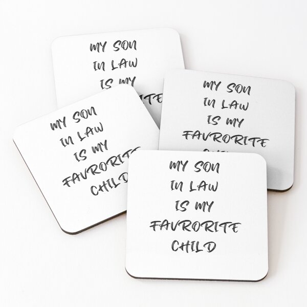 Item preview, My Son In Law Is My Favorite Child  designed and sold by UsamaRana.