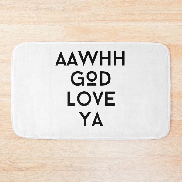 Item preview, awwhh god love ya text graphic v1 white background designed and sold by fishpressink.