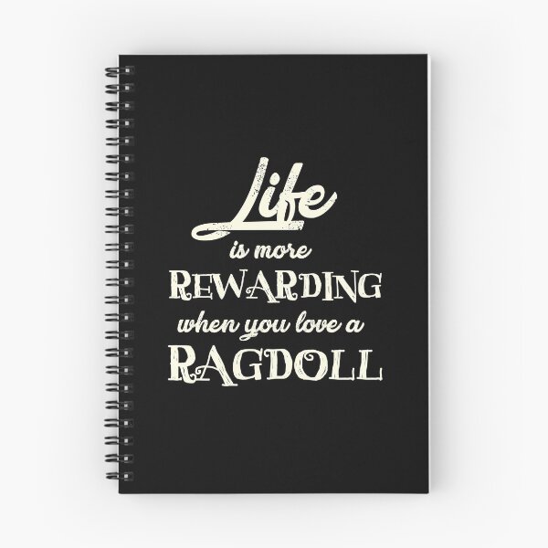Item preview, Life Is More Rewarding When You Love A Ragdoll designed and sold by stuch75.