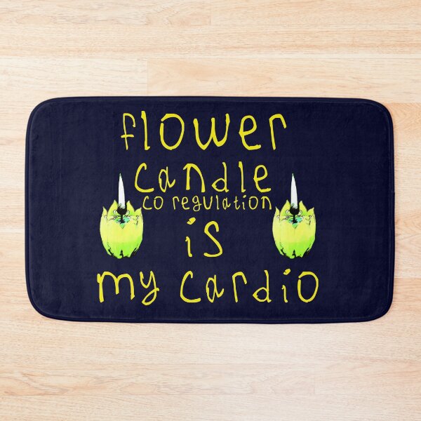 Item preview, Flower candle co regulation is my cardio designed and sold by kinpirks.
