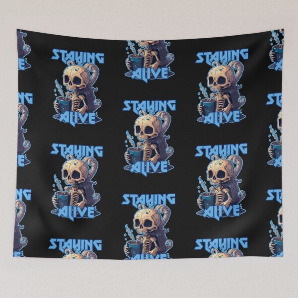 Item preview, Staying alive designed and sold by MetalSatyrShop.