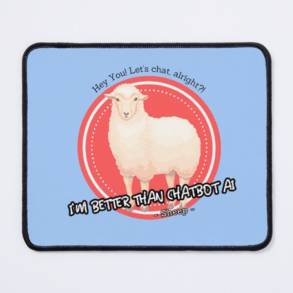 Item preview, better than chatbot AI - sheep designed and sold by PositiveIdeas.