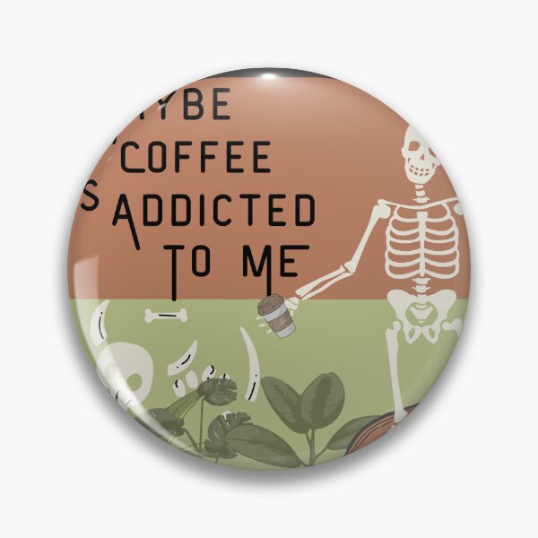 Item preview, Maybe coffee is addicted to me designed and sold by Elmamoune02.