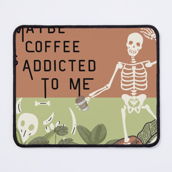 Item preview, Maybe coffee is addicted to me designed and sold by Elmamoune02.