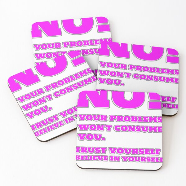 Aperçu de l'œuvre Non ! vos problèmes ne vous consumeront pas créée et vendue par Clothes and Stickers .