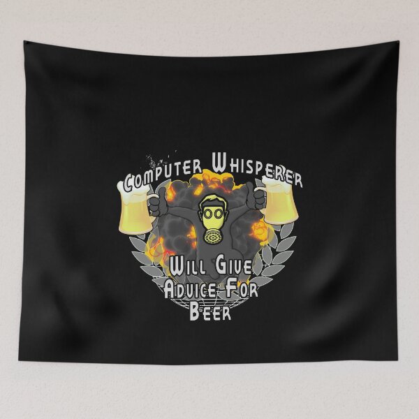 Item preview, Computer Whisperer Will Give Advice For Beer designed and sold by A-T-H.