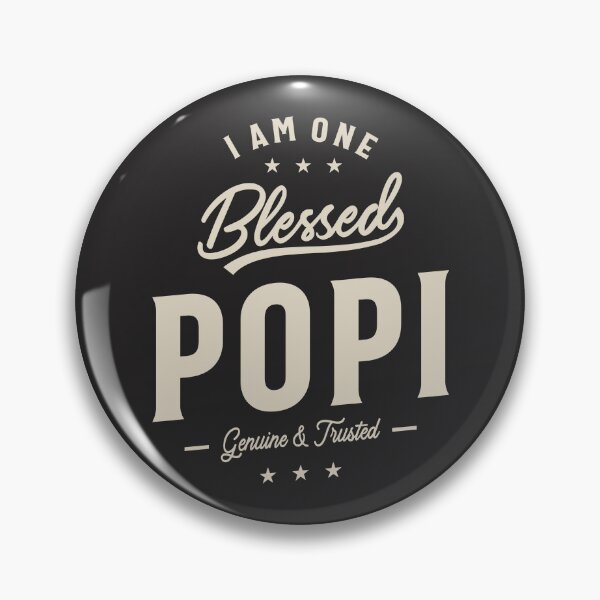 Item preview, I Am One Blessed Popi - Dad and Grandpa designed and sold by cidolopez.